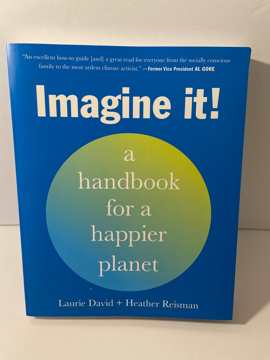 PB - Imagine It! A Handbook for a Happier