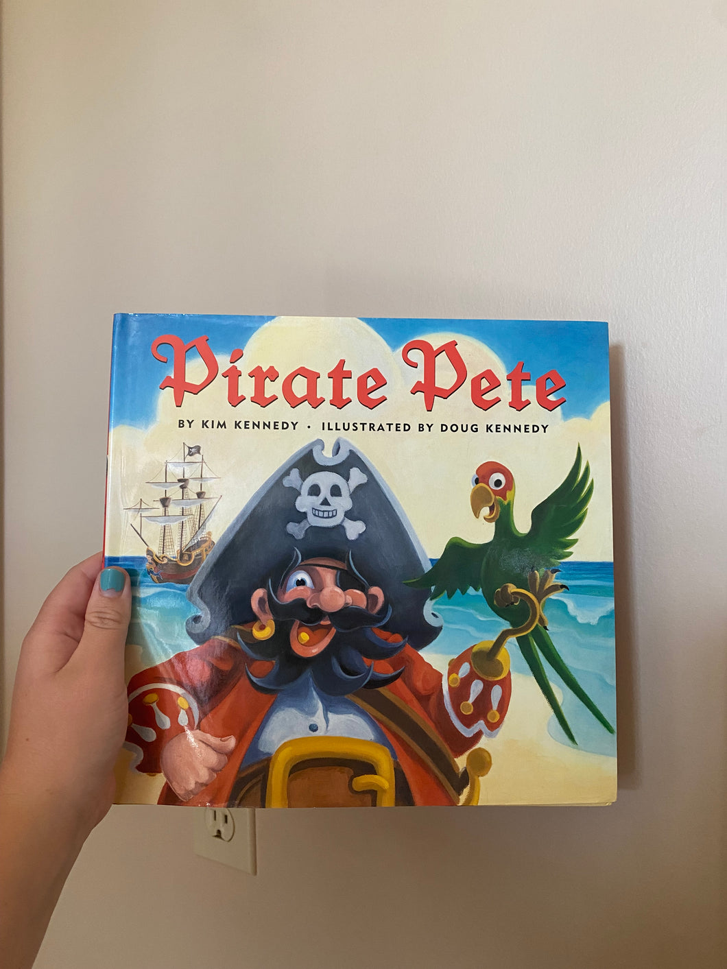 Pirate Pete by Kim Kennedy