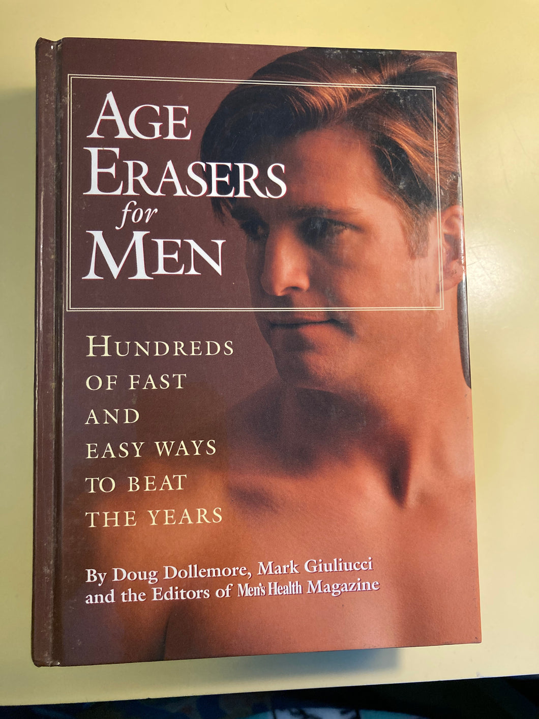 Age Erasers for Men Men's Health Magazine