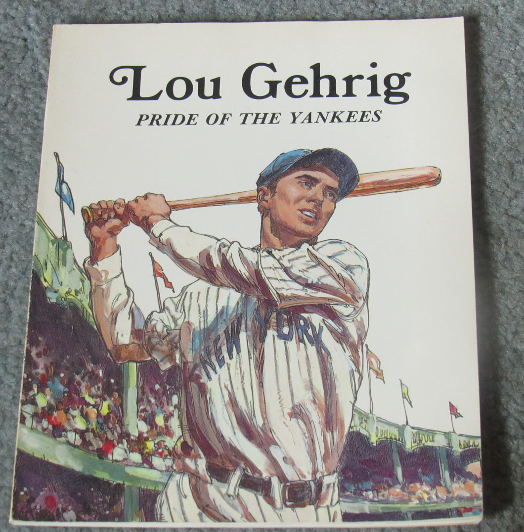 Lou Gehrig Pride of the Yankees