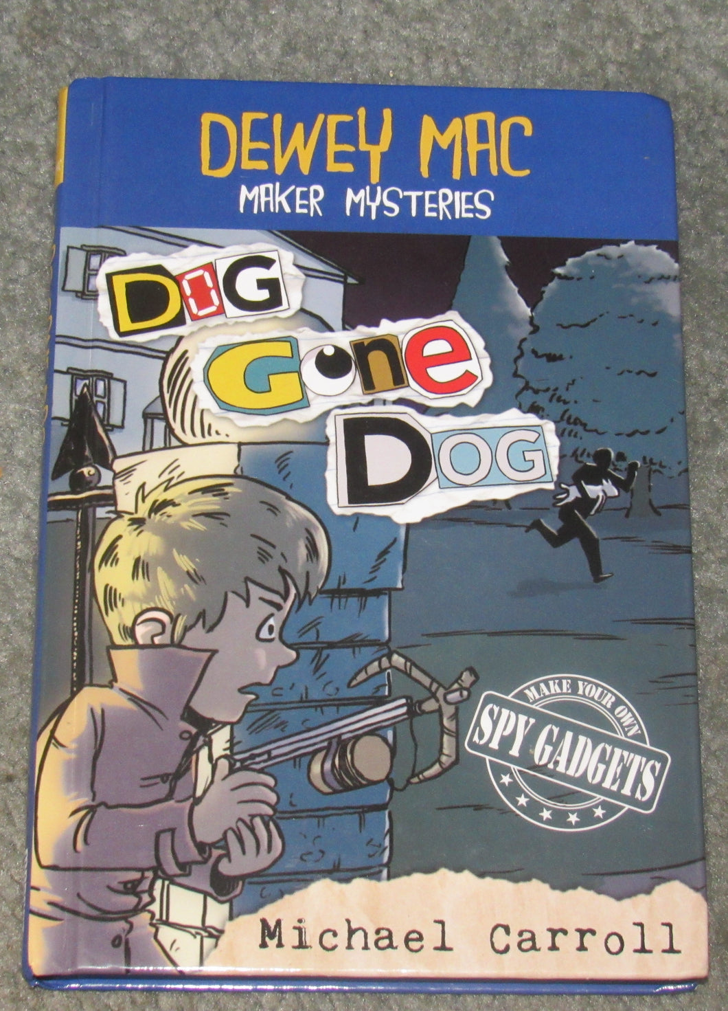 Dewwy Mac Maker Mysterie Dog Gone Dog