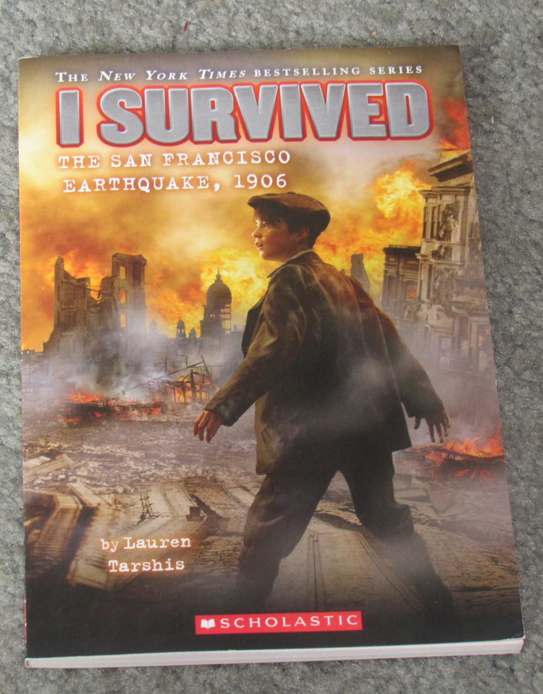 I Survived the San Fran Earthquake, 1906