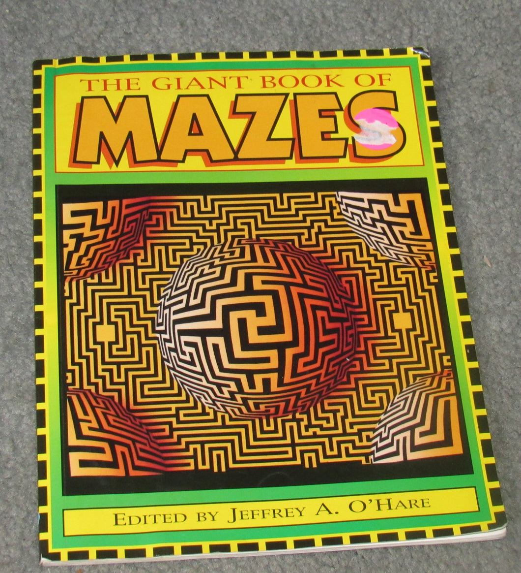 Giant Book of Mazes 50 full-color labyrinths