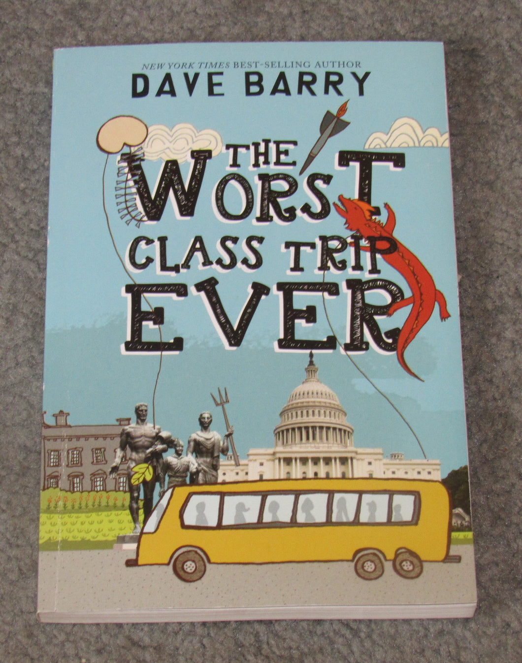 The Worst Class Trip Ever by Dave Barry