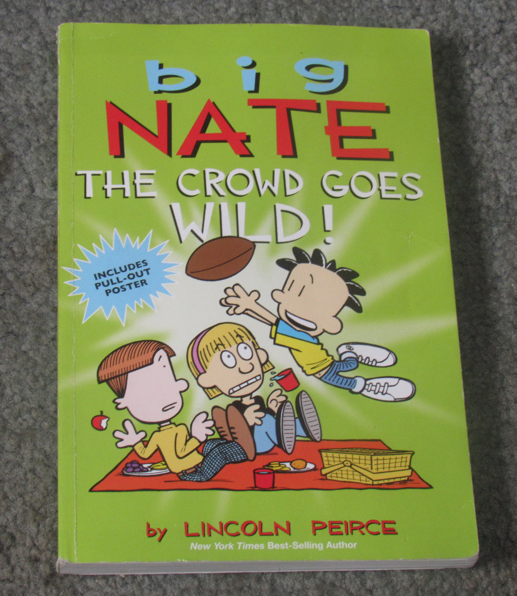 Big Nate - The Crowd Goes Wild - comic format