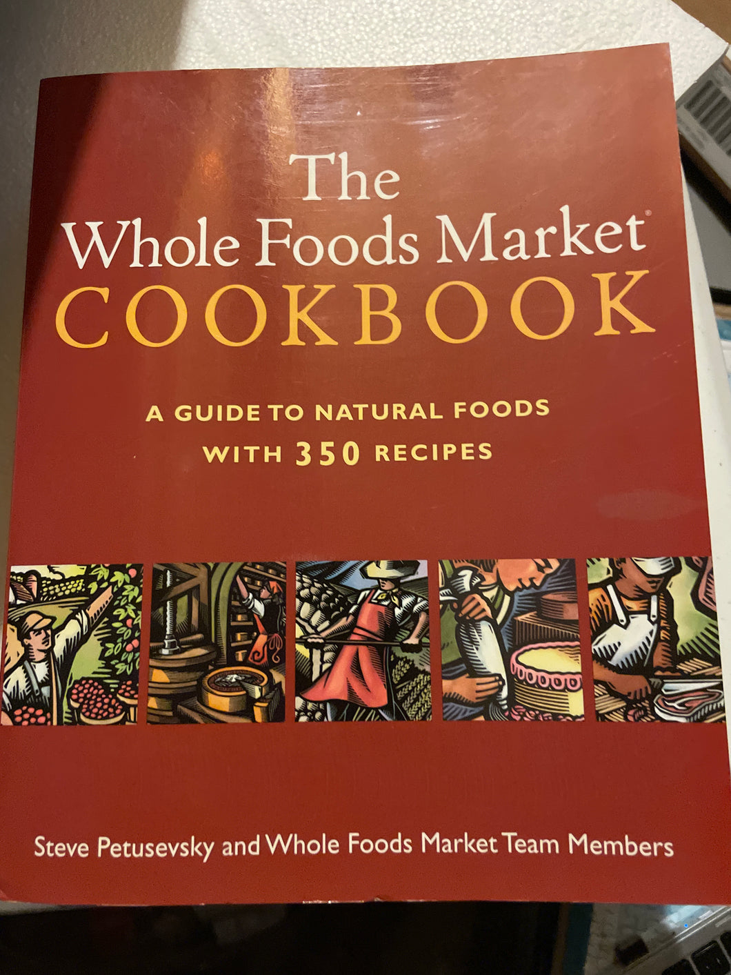 The Whole Foods Market Paperback cookbook