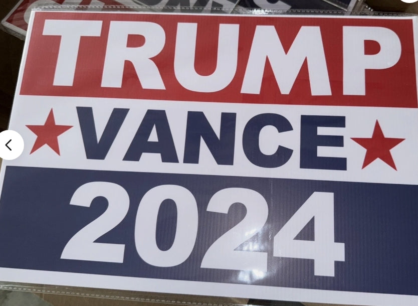 NEW! TRUMP VANCE 2024 Sign 18x12 Inches