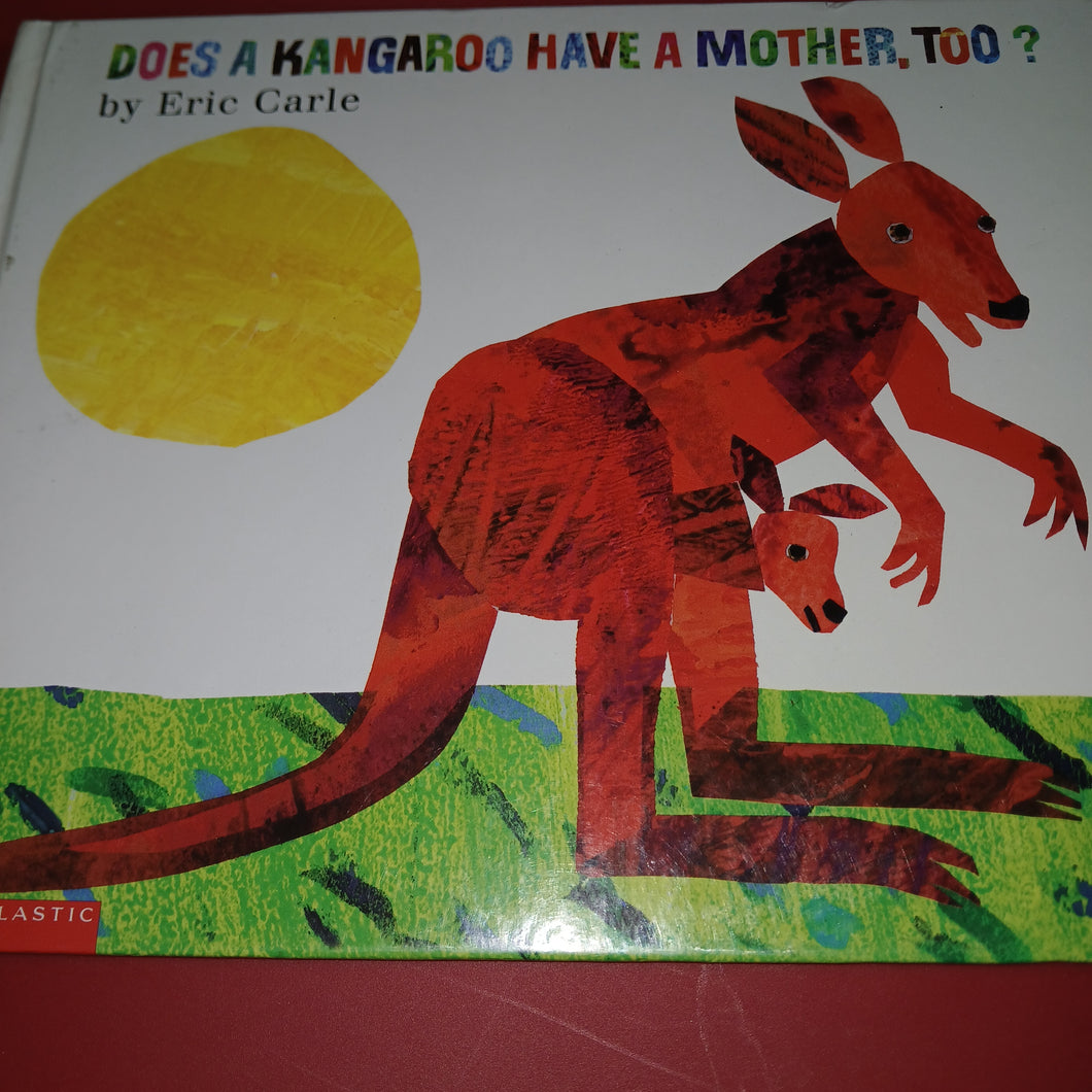 DOES A KANGAROO HAVE A MOTHER TOO? BOOK
