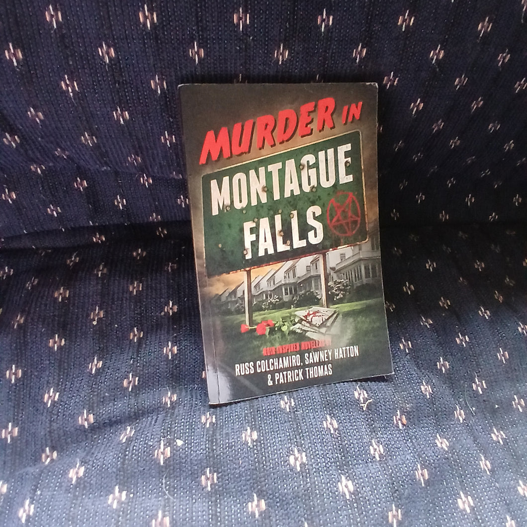 MURDER IN MONTAGUE FALLS