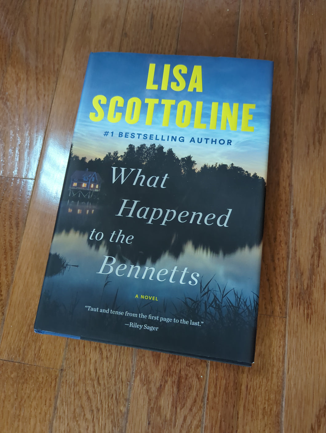 What Happened to the Bennets- Scottoline