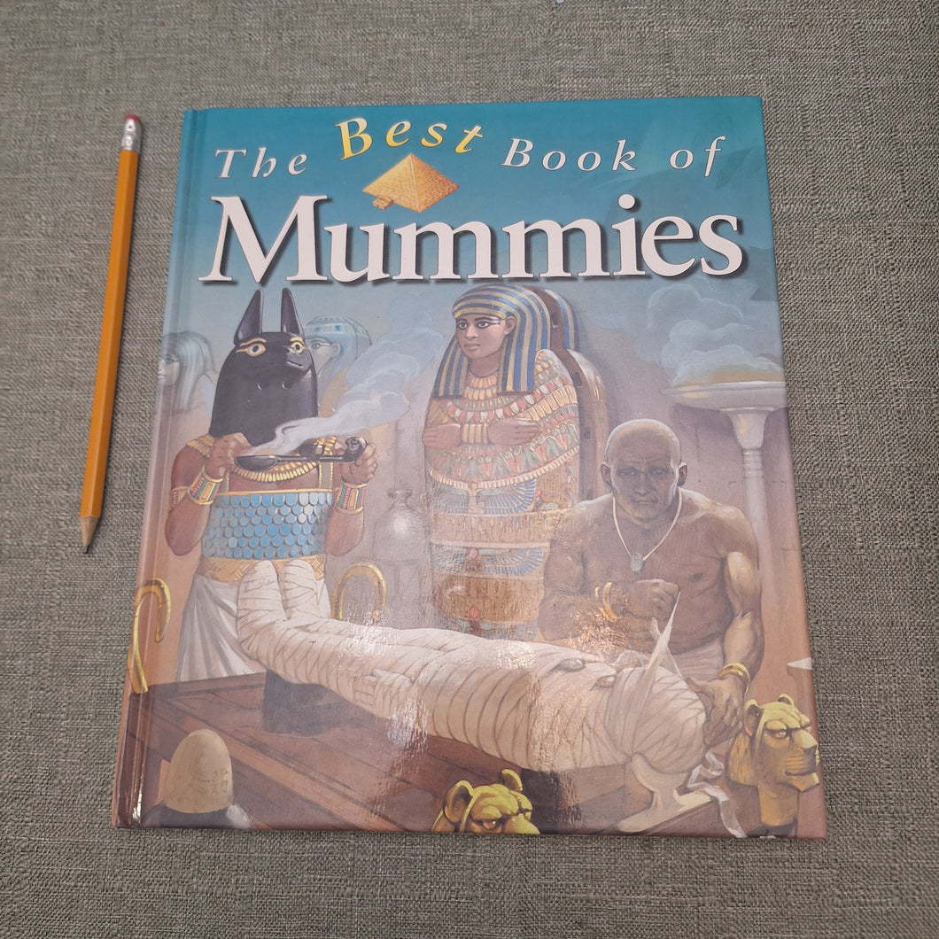 THE BEST BOOK OF MUMMIES HARDCOVER