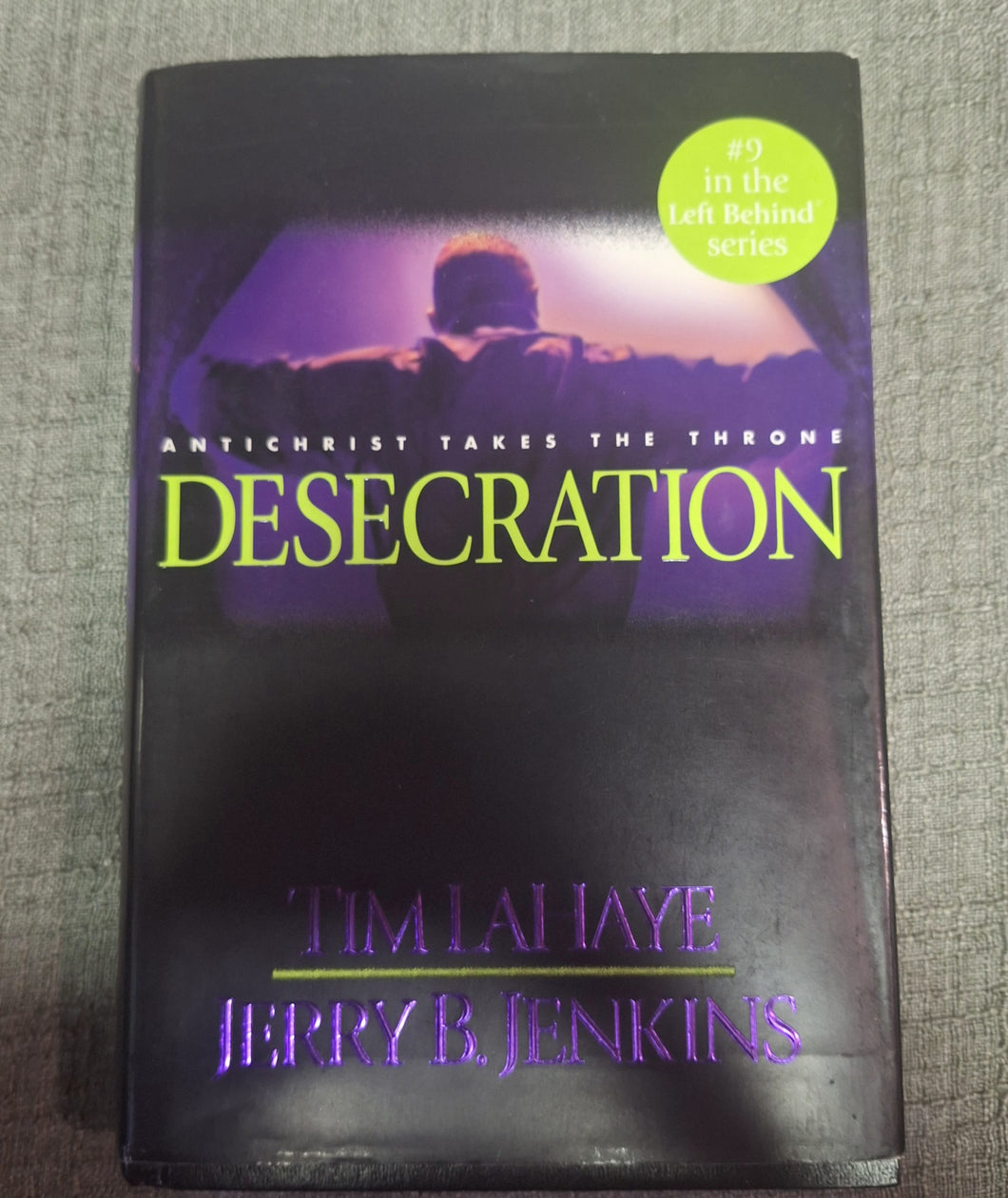 TIM LAHAYE & JERRYJENKIN DESECRATION 9TH BOOK IN