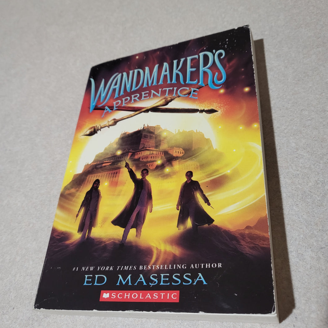 Wandmaker's Apprentice By Ed Masessa