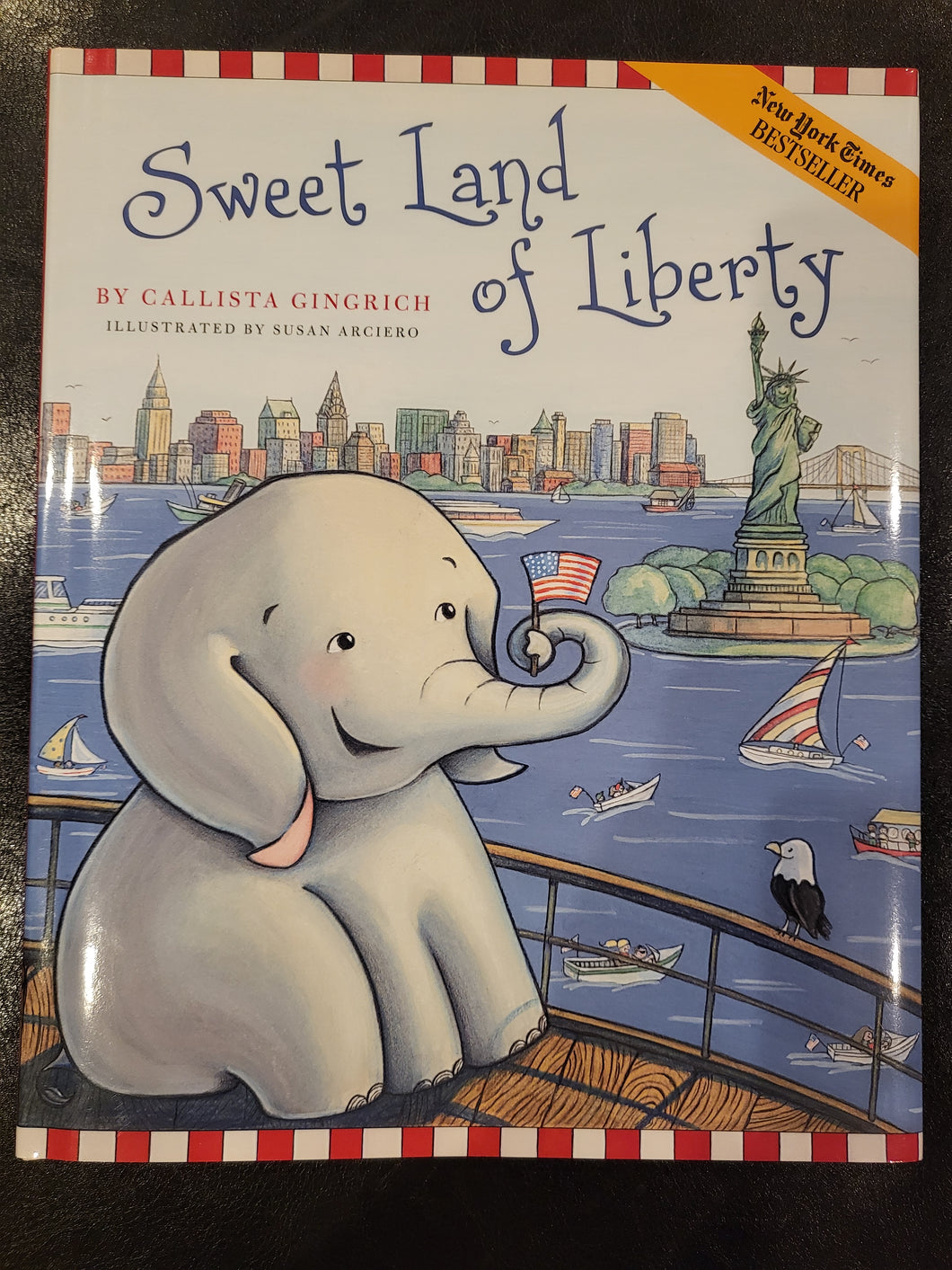 Sweet Land of Liberty Hardcover By C. Gingrich