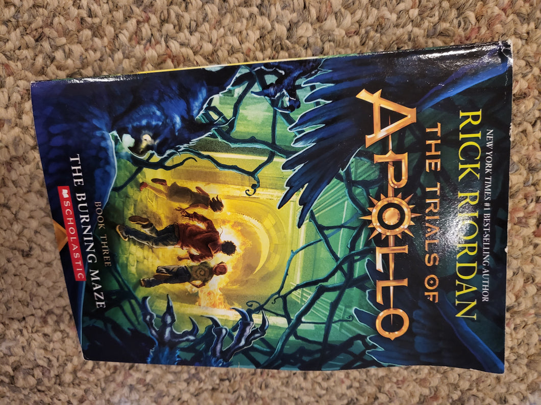 The Trials of Apollo Book 3:The Burning Maze