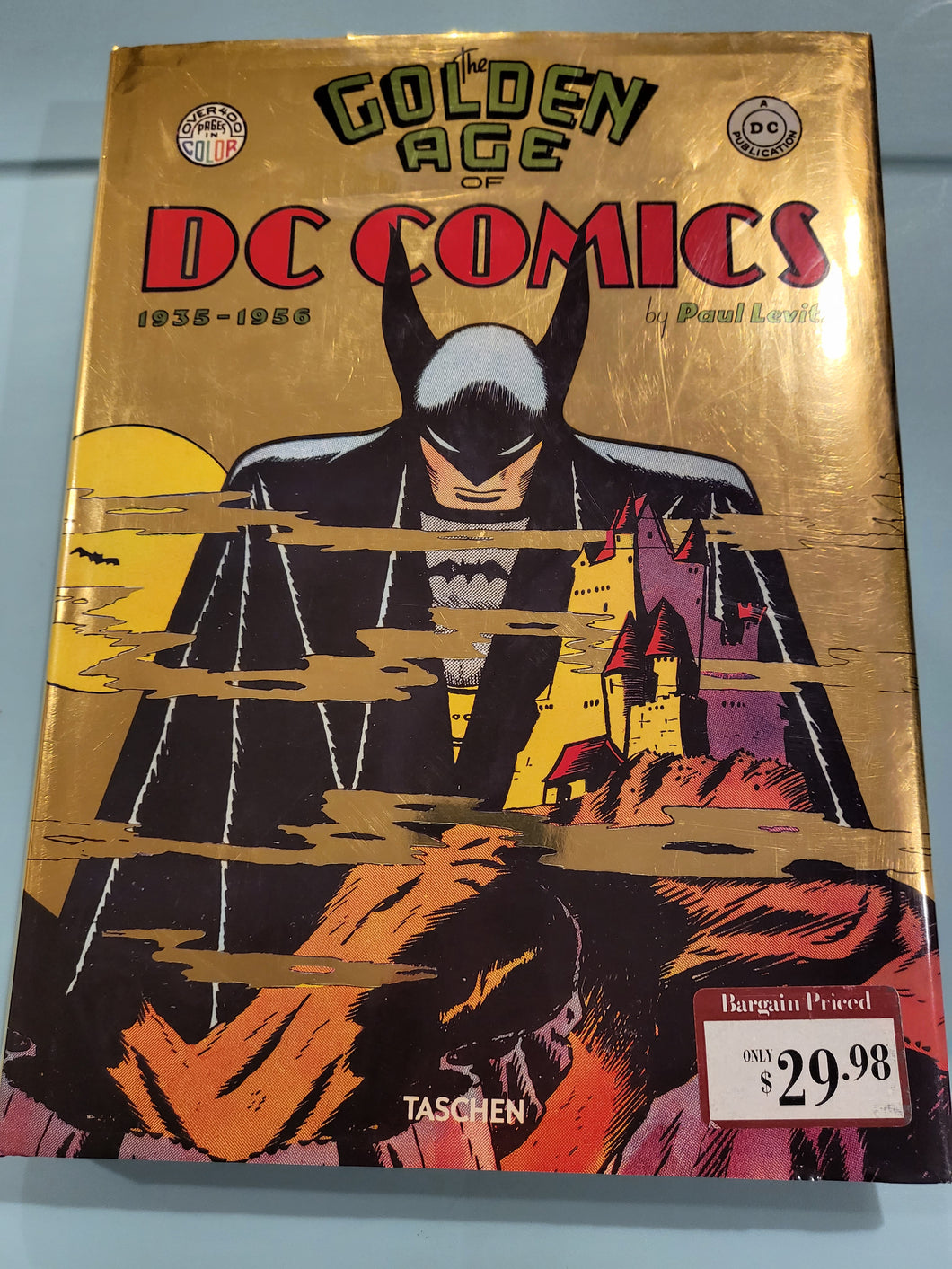 The Golden Age of DC Comics 1935-1956,Hrdcvr