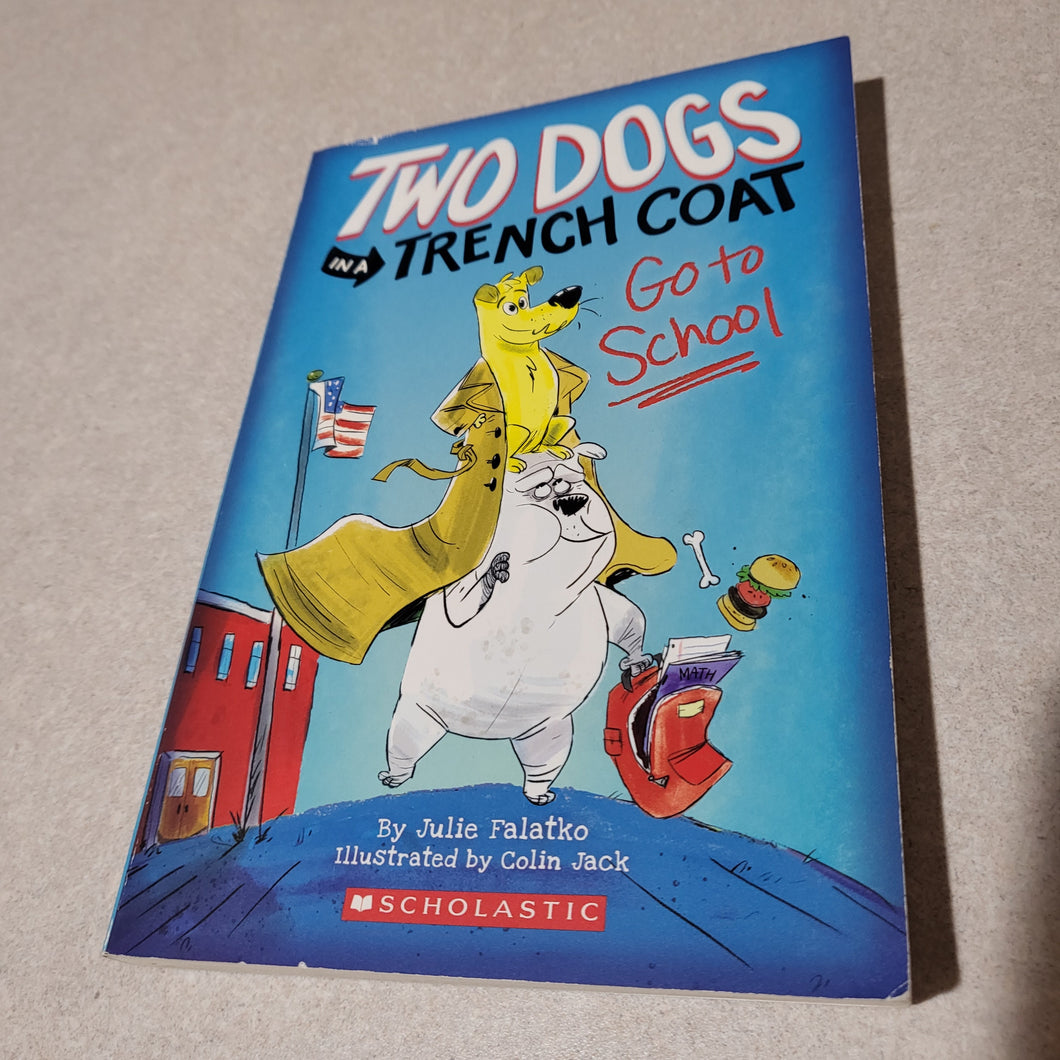 Two Dogs in Trench Coat Go To School