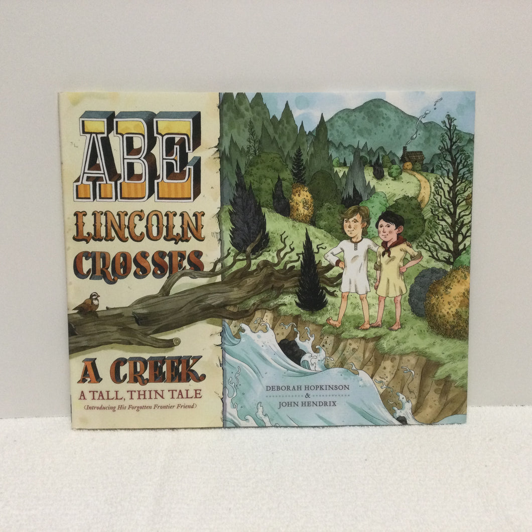 Lincoln Crosses a Creek Hopkinson, Hendrix