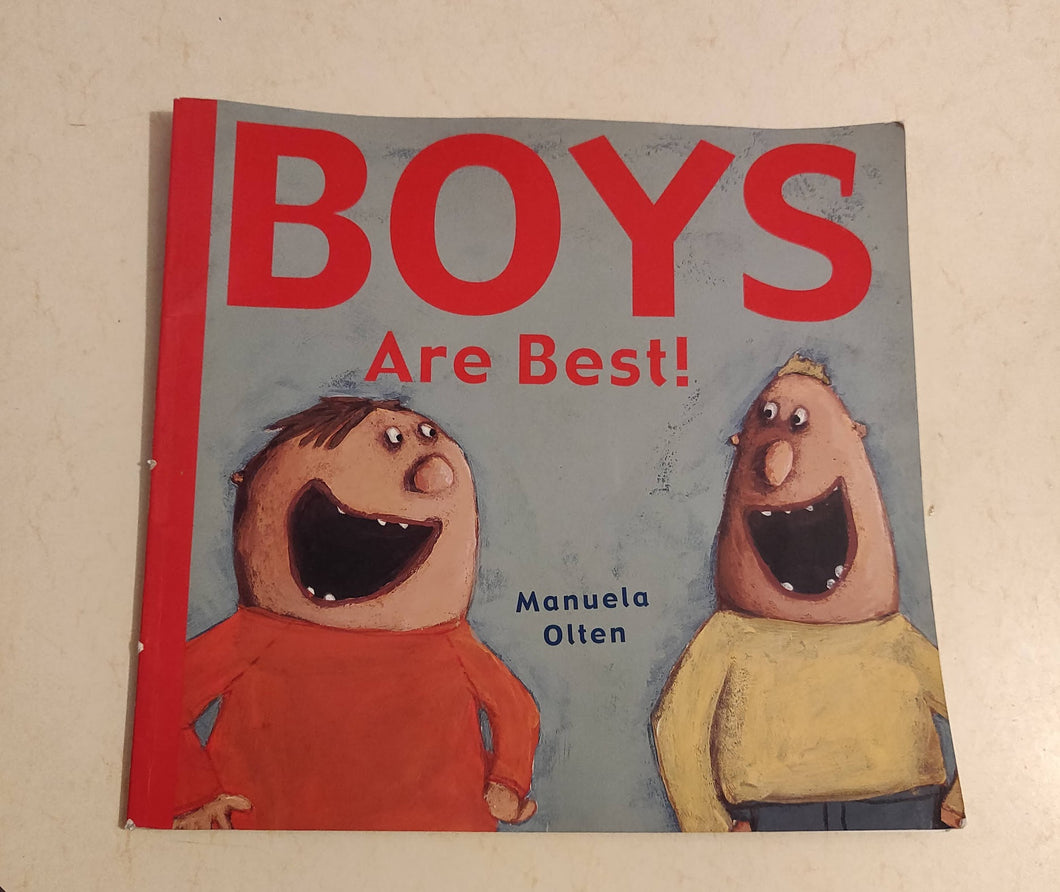 Boys Are Best LIKE NEW! Boys Are Best!