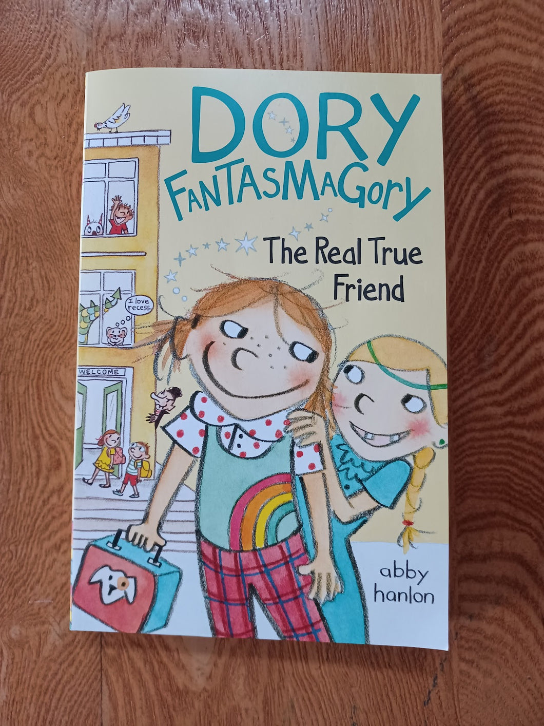 Dory Fantasmagory NEW The Real True Friend