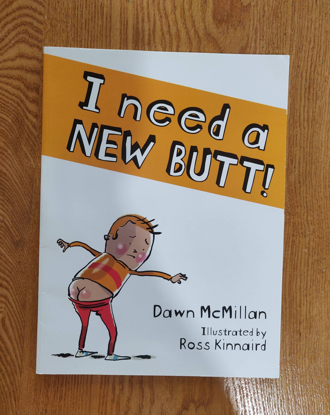 Dover NEW! I Need a New Butt!