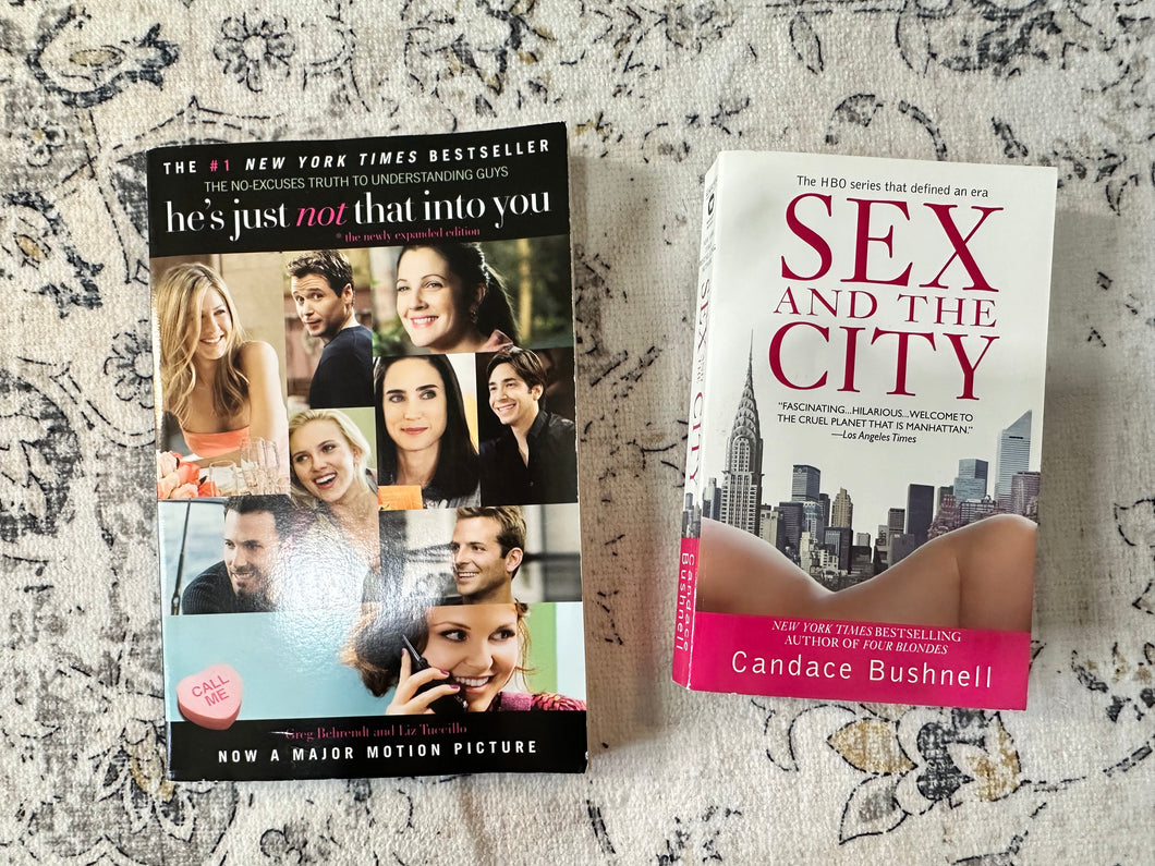 Sex and the city/ He's just not that into