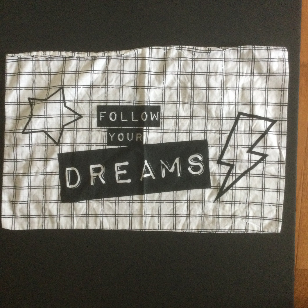 NEW Pillowcase Follow Your Dreams - size Full