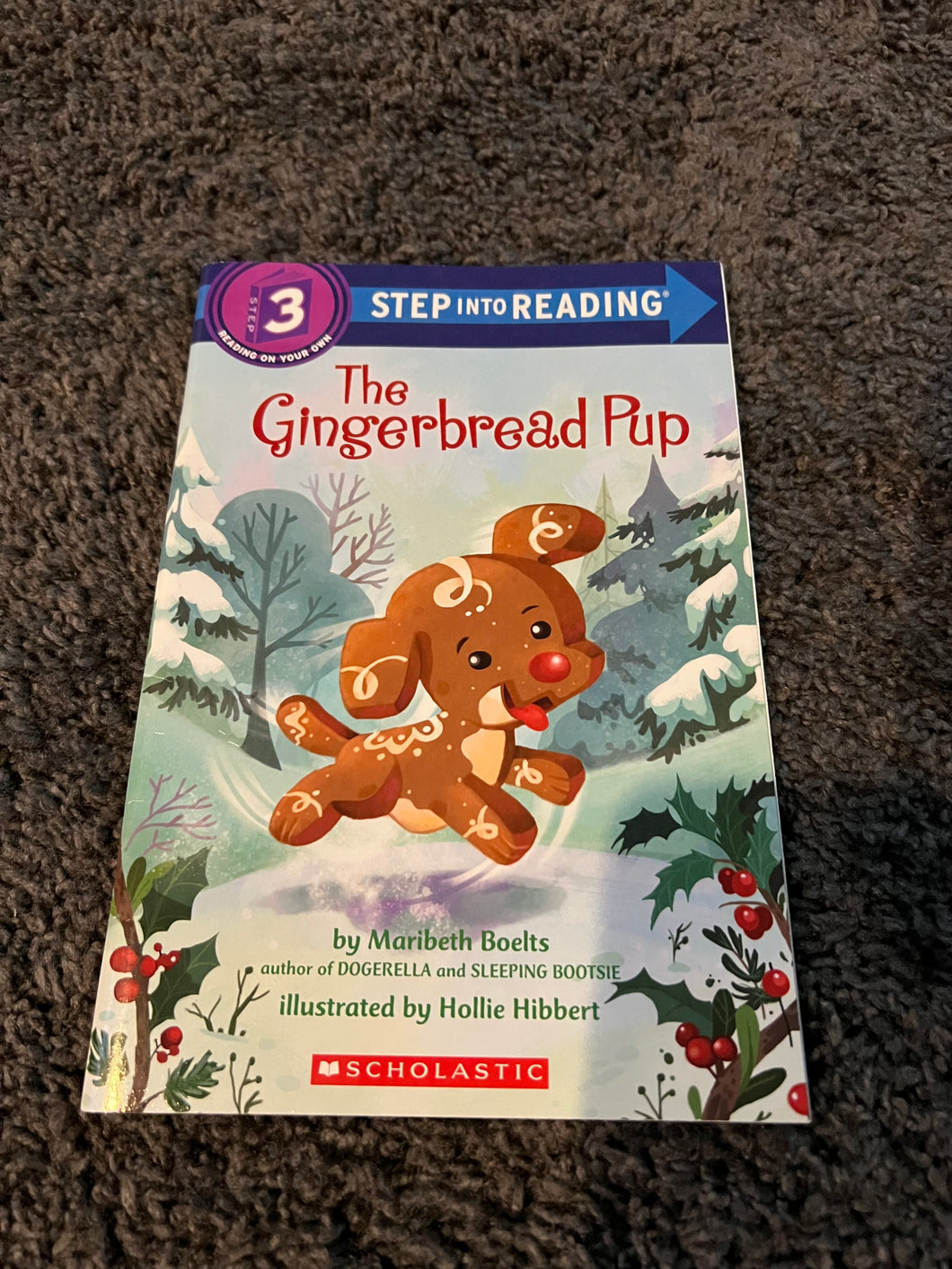The Gingerbread Pup Level 3 Paperback