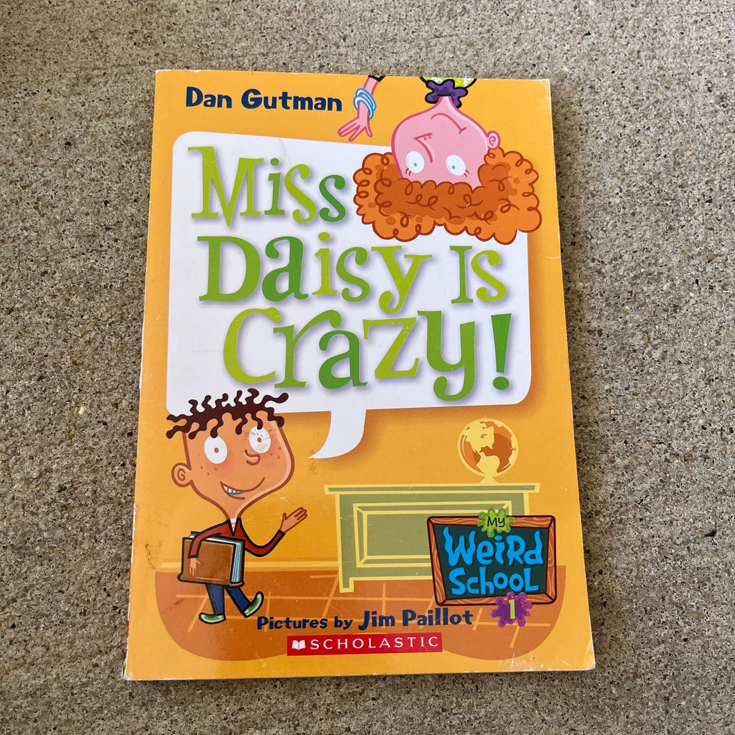 Miss Daisy is Crazy!