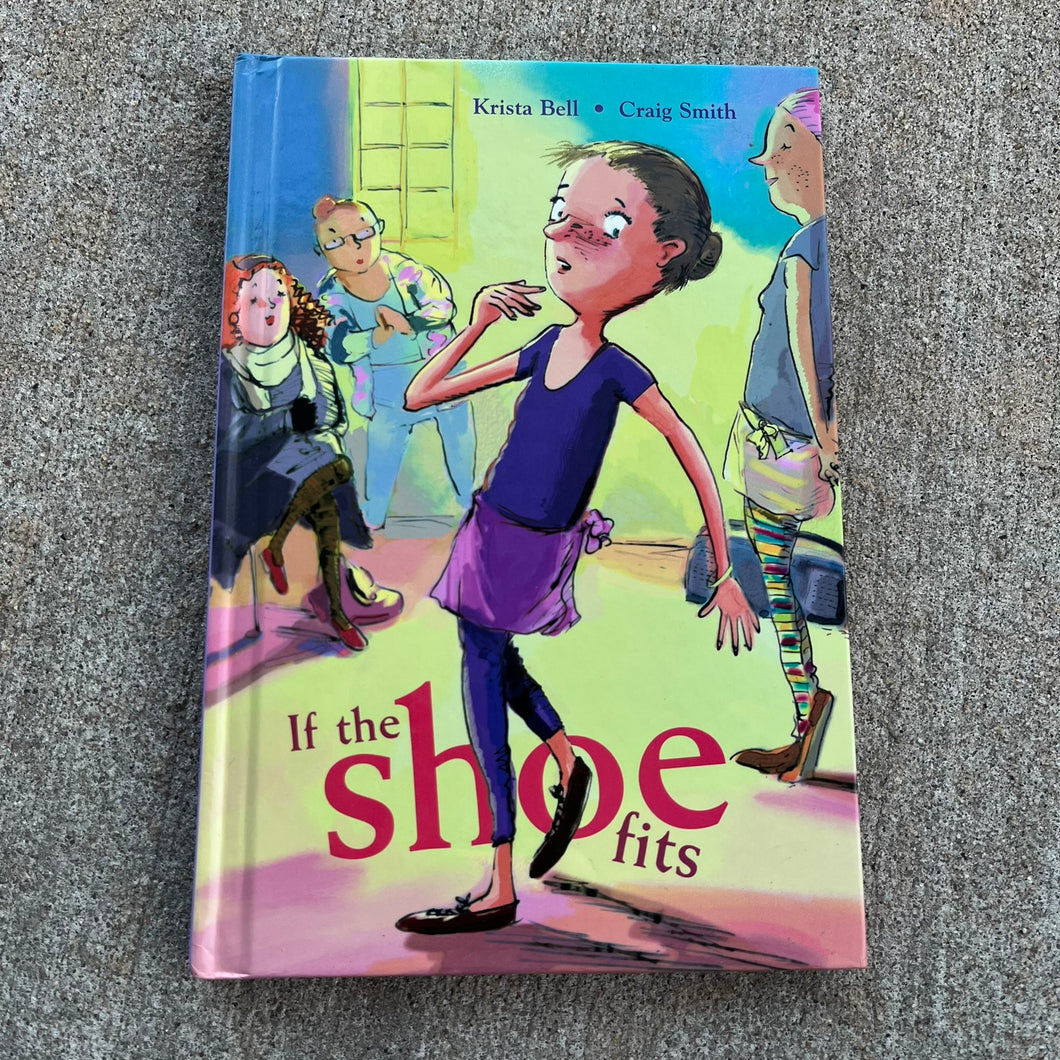If the Shoe Fits Krista Bell/Craig Smith