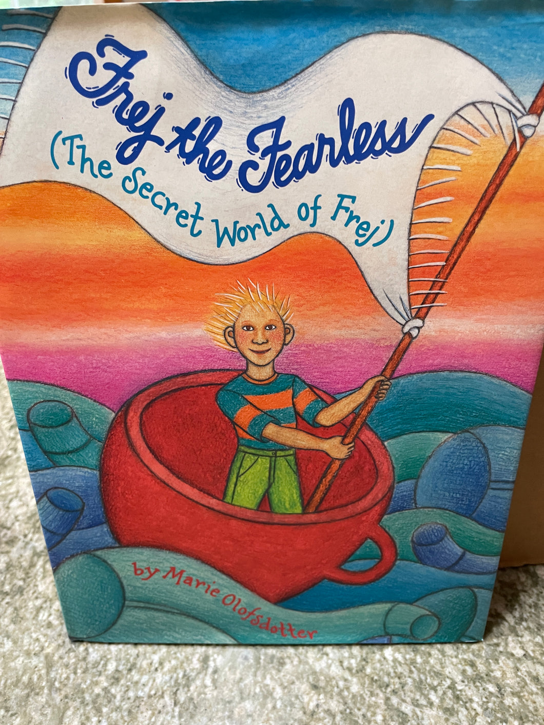 Frej the Fearless Hardcover Book