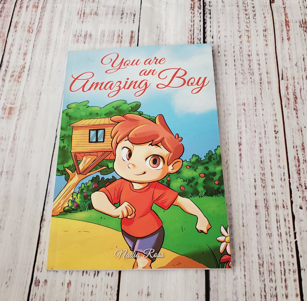 you are an amazing boy