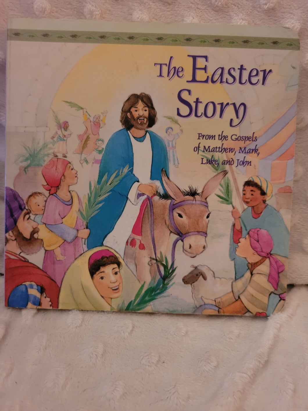 The Easter Story Hard cover