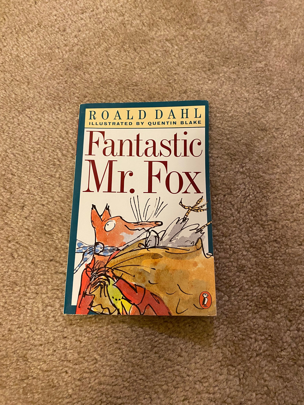 Fantastic Mr. Fox Roald Dahl Ages 7-11