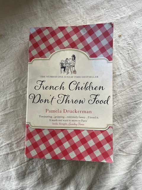 French Children Don't Throw Food