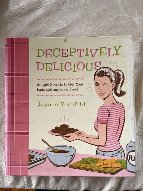 Deceptively Delicious Jessica Seinfeld