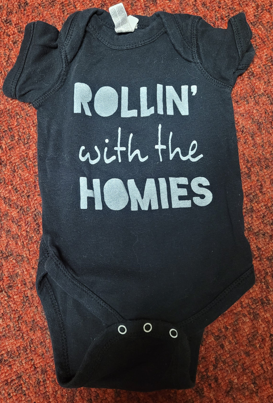 Rolling w my homies Onesie - size 6 Months